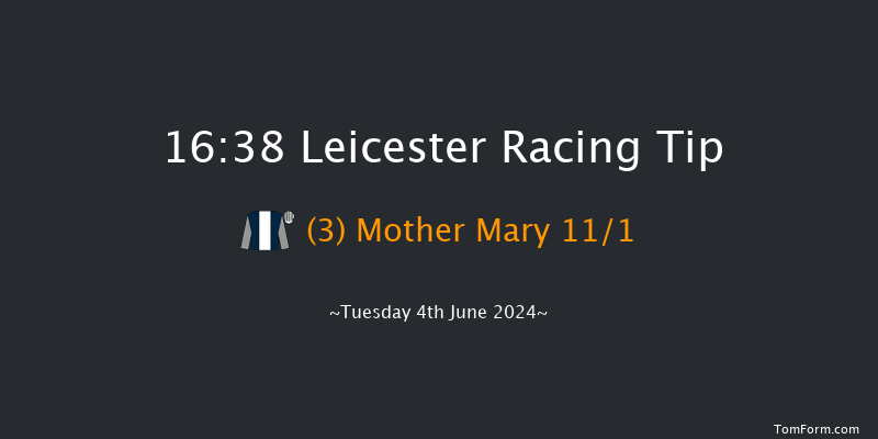 Leicester  16:38 Handicap (Class 4) 7f Tue 28th May 2024