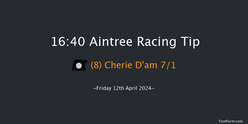 Aintree  16:40 Maiden Hurdle (Class
1) 25f Thu 11th Apr 2024