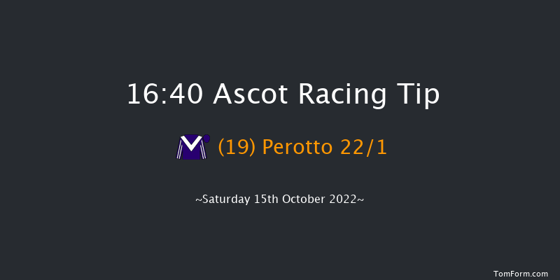 Ascot 16:40 Handicap (Class 2) 8f Sat 1st Oct 2022