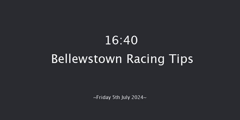 Bellewstown  16:40 Maiden 8f Thu 4th Jul 2024