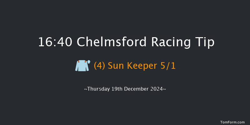 Chelmsford  16:40 Stakes (Class 4) 6f Thu 12th Dec 2024