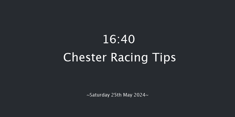 Chester  16:40 Handicap (Class 4) 6f Fri 10th May 2024