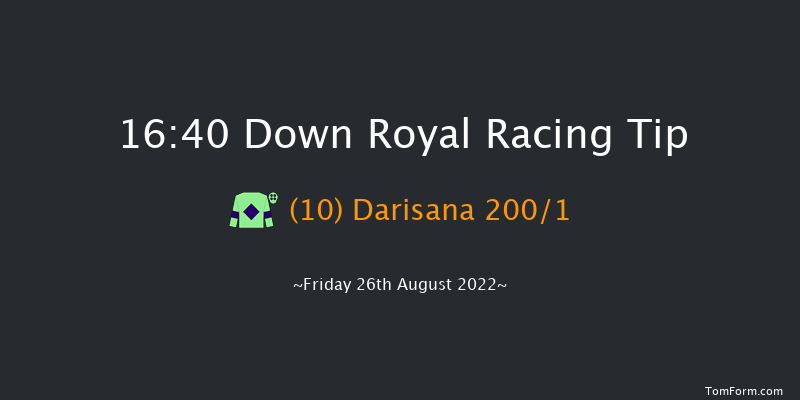 Down Royal 16:40 Conditions Hurdle 17f Fri 22nd Jul 2022