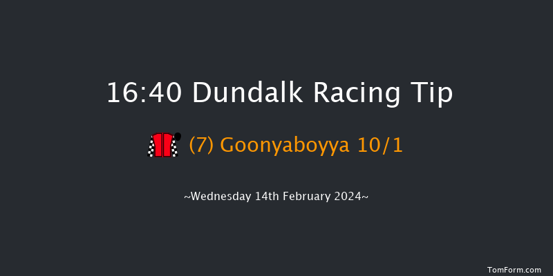 Dundalk  16:40 Handicap 12f Fri 9th Feb 2024