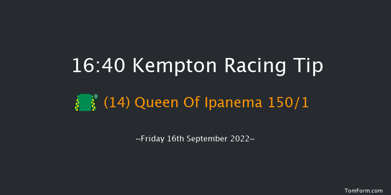 Kempton 16:40 Stakes (Class 5) 8f Mon 12th Sep 2022