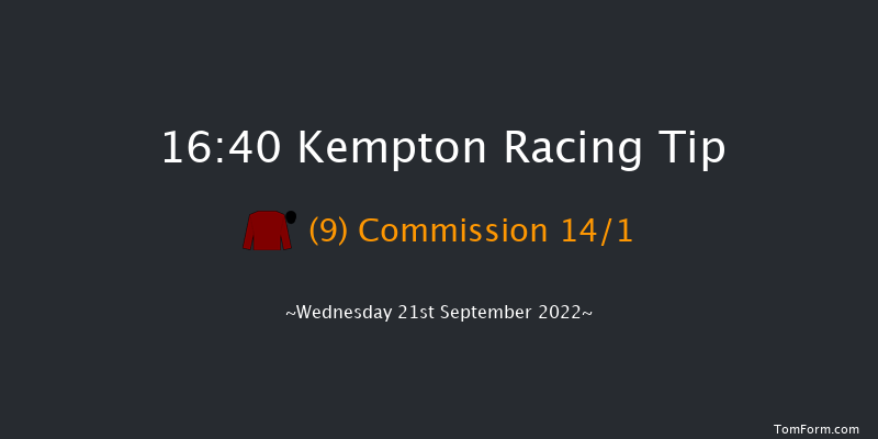 Kempton 16:40 Stakes (Class 5) 6f Fri 16th Sep 2022