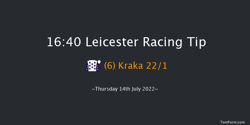 Leicester 16:40 Stakes (Class 6) 6f Sat 2nd Jul 2022