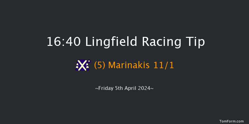 Lingfield  16:40 Handicap (Class 6) 6f Thu 4th Apr 2024