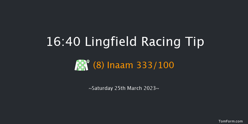 Lingfield 16:40 Handicap (Class 6) 7f Wed 8th Mar 2023