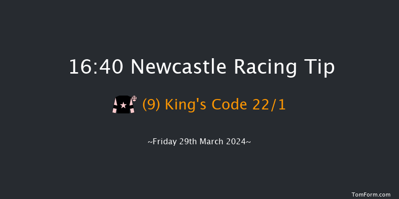 Newcastle  16:40 Handicap (Class 2) 8f Tue 26th Mar 2024