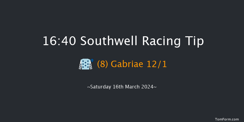 Southwell  16:40 Maiden (Class 4) 5f Thu 14th Mar 2024