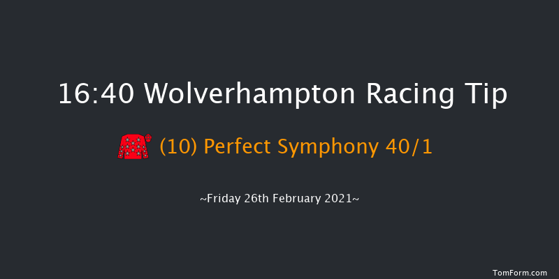 Betway Handicap Wolverhampton 16:40 Handicap (Class 6) 6f Mon 22nd Feb 2021