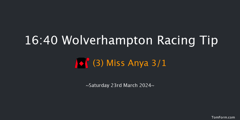 Wolverhampton  16:40 Maiden (Class 4) 5f Tue 19th Mar 2024