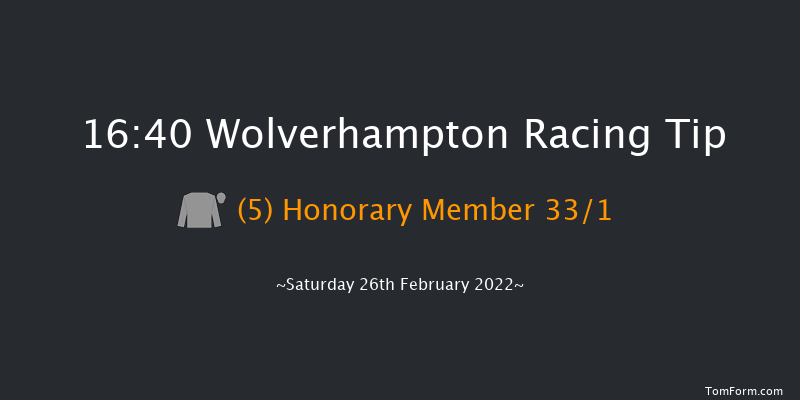 Wolverhampton 16:40 Maiden (Class 5) 10f Fri 25th Feb 2022