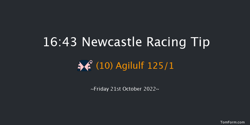 Newcastle 16:43 Handicap (Class 5) 16f Tue 18th Oct 2022