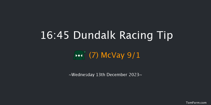 Dundalk 16:45 Maiden 7f Fri 8th Dec 2023