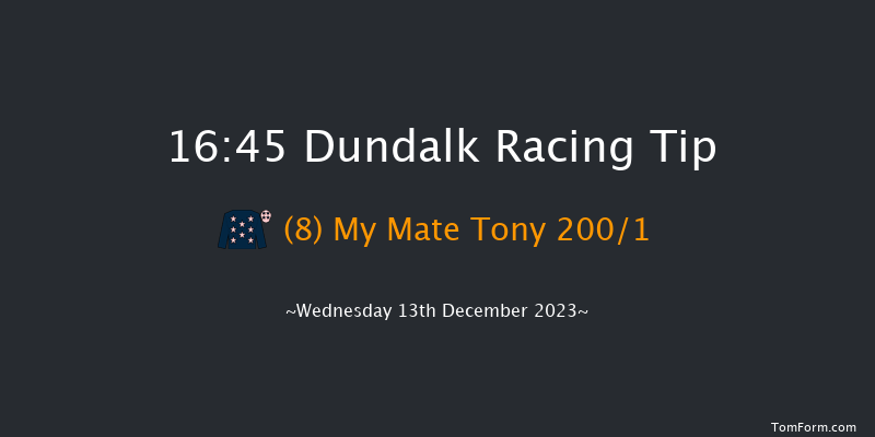 Dundalk 16:45 Maiden 7f Fri 8th Dec 2023