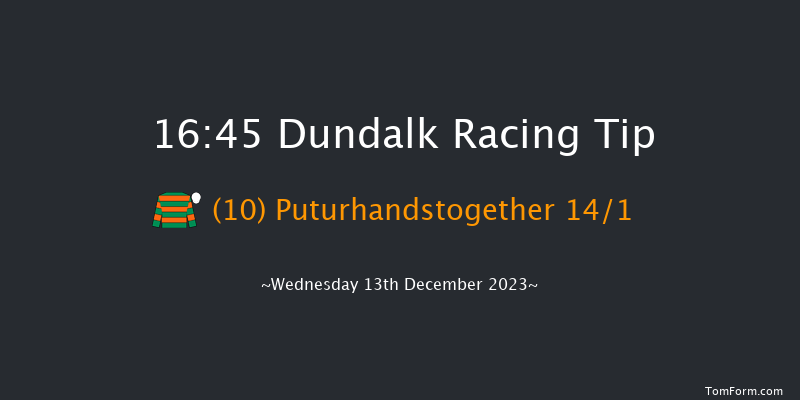 Dundalk 16:45 Maiden 7f Fri 8th Dec 2023