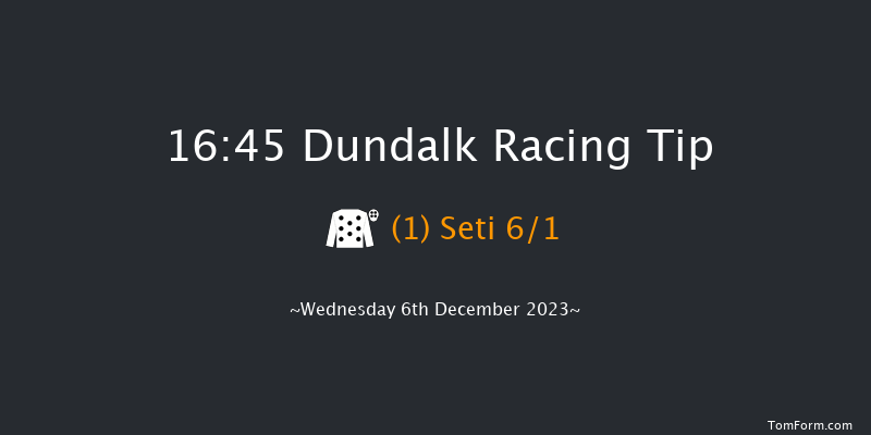 Dundalk 16:45 Handicap 8f Fri 1st Dec 2023