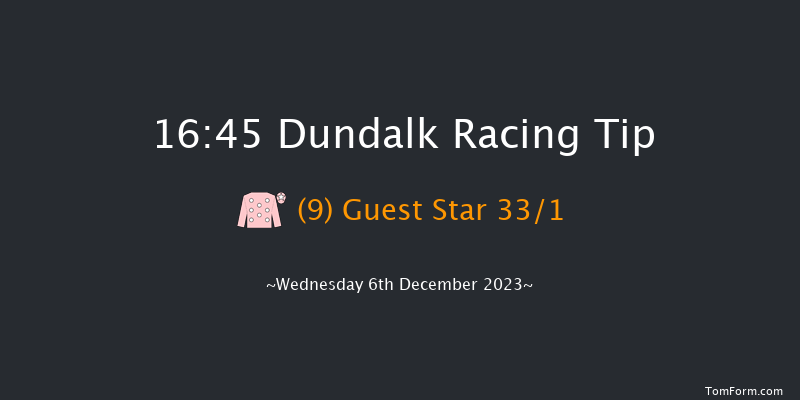 Dundalk 16:45 Handicap 8f Fri 1st Dec 2023