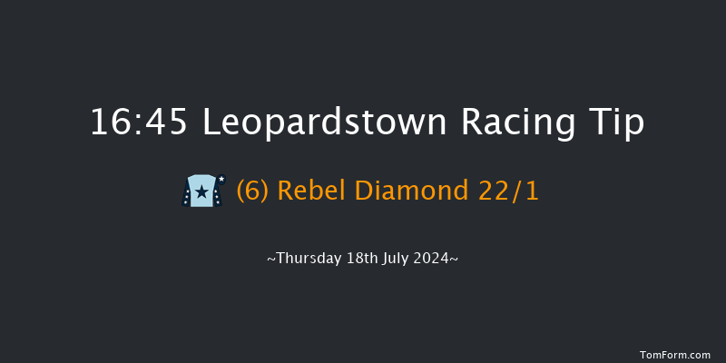 Leopardstown  16:45 Maiden 6f Thu 11th Jul 2024