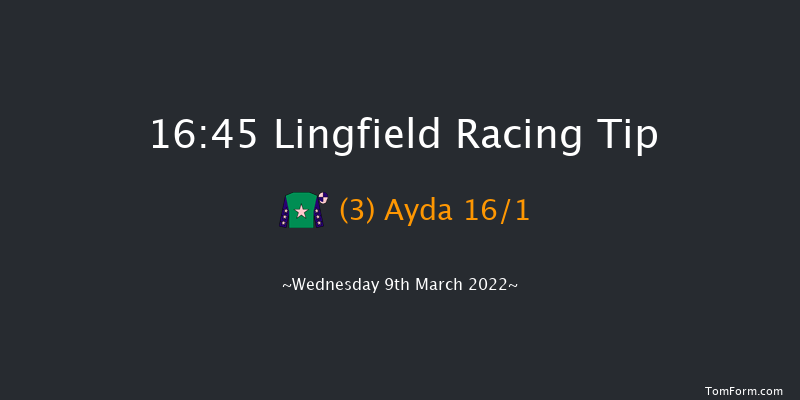 Lingfield 16:45 Handicap (Class 6) 16f Sat 5th Mar 2022