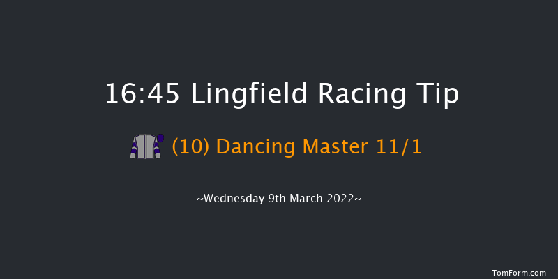 Lingfield 16:45 Handicap (Class 6) 16f Sat 5th Mar 2022