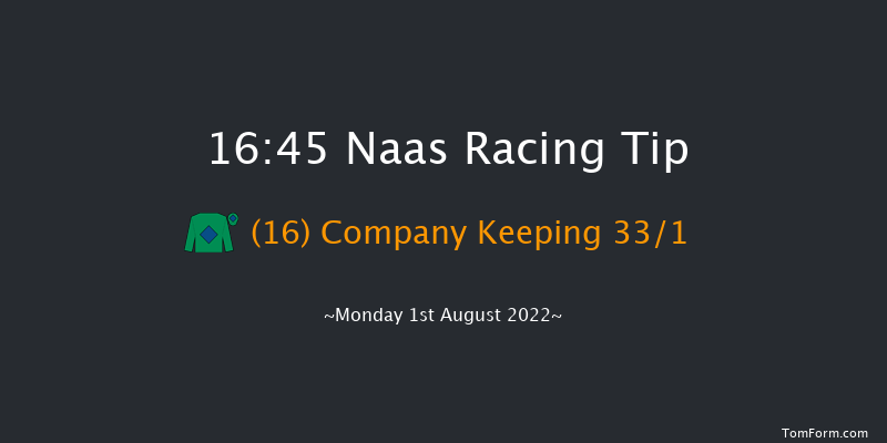 Naas 16:45 Handicap 6f Wed 20th Jul 2022