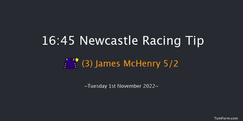 Newcastle 16:45 Handicap (Class 4) 7f Tue 25th Oct 2022