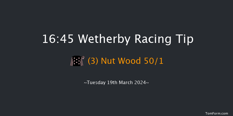 Wetherby  16:45 NH Flat Race (Class 5) 16f Thu 29th Feb 2024