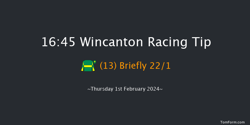 Wincanton  16:45 NH Flat Race (Class 5) 15f Fri 12th Jan 2024