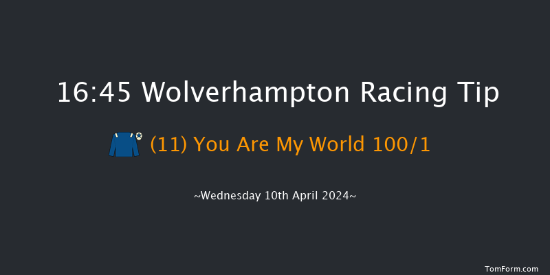 Wolverhampton  16:45 Handicap (Class 6) 9f Mon 8th Apr 2024