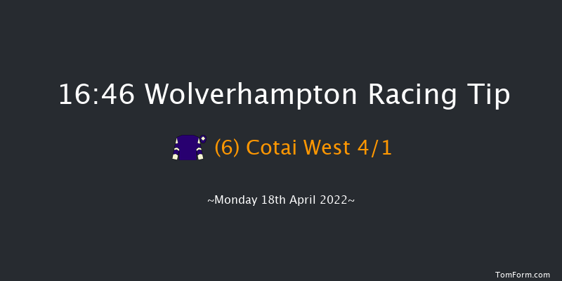 Wolverhampton 16:46 Maiden (Class 6) 5f Tue 12th Apr 2022