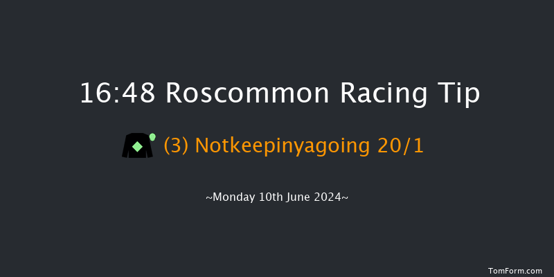 Roscommon  16:48 Maiden Hurdle 20f Mon 20th May 2024