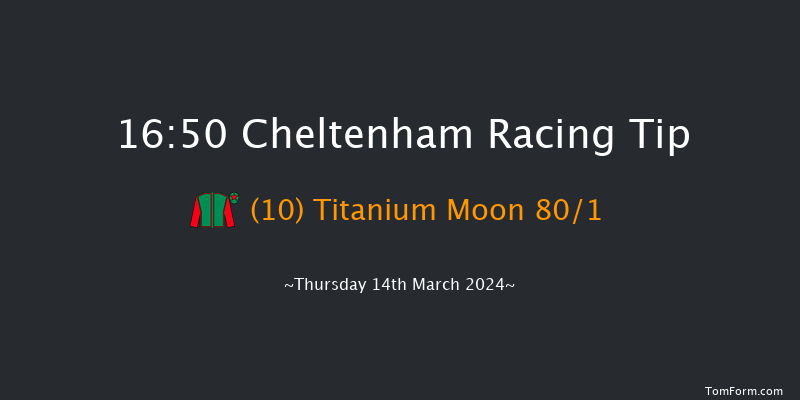 Cheltenham  16:50 Maiden Hurdle
(Class 1) 17f Wed 13th Mar 2024