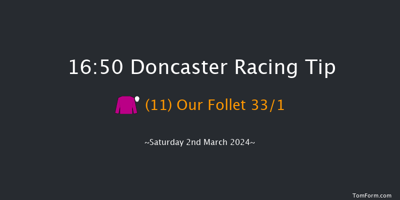 Doncaster  16:50 Handicap Hurdle (Class 4)
17f Wed 21st Feb 2024