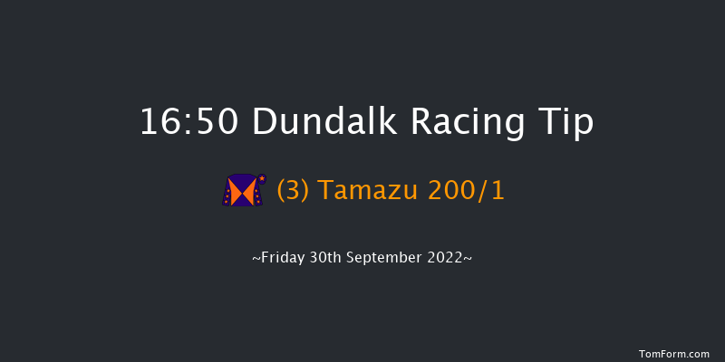 Dundalk 16:50 Stakes 5f Fri 23rd Sep 2022