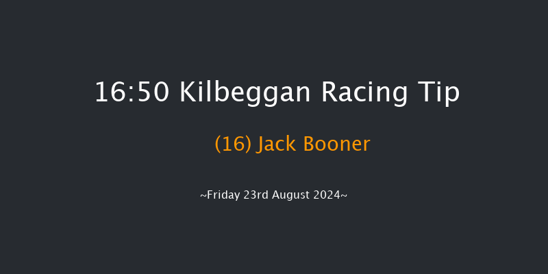 Kilbeggan  16:50 Maiden Hurdle 16f Fri 12th Jul 2024