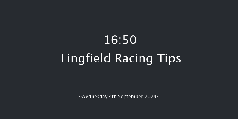 Lingfield  16:50 Handicap (Class 6) 7f Sat 31st Aug 2024