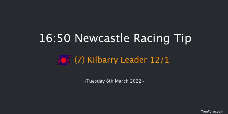 Newcastle 16:50 NH Flat Race (Class 5) 16f Fri 4th Mar 2022