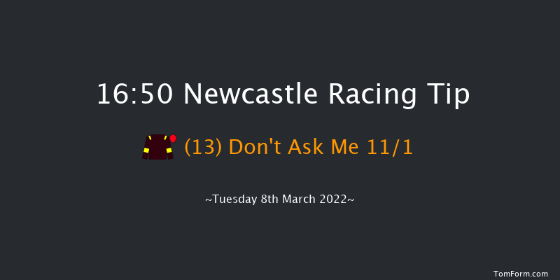 Newcastle 16:50 NH Flat Race (Class 5) 16f Fri 4th Mar 2022