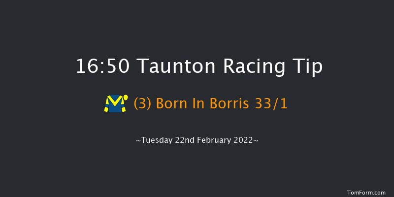 Taunton 16:50 Handicap Hurdle (Class 5) 24f Tue 8th Feb 2022