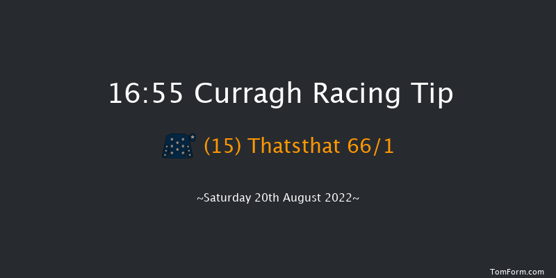 Curragh 16:55 Maiden 10f Sat 13th Aug 2022