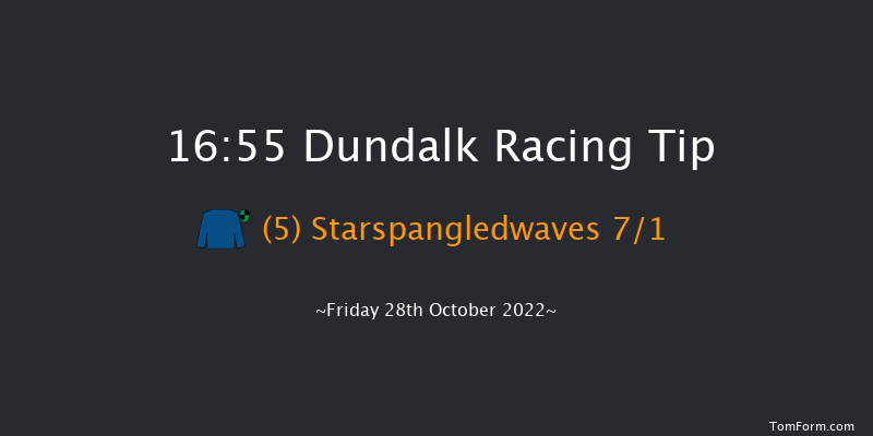 Dundalk 16:55 Maiden 5f Fri 21st Oct 2022