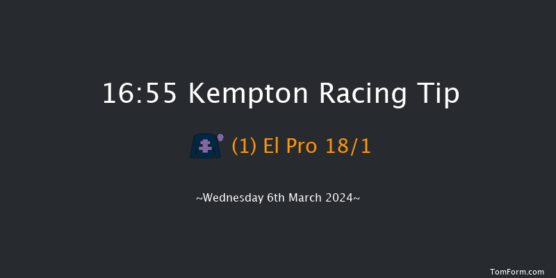 Kempton  16:55 Maiden (Class 5) 12f Sat 2nd Mar 2024