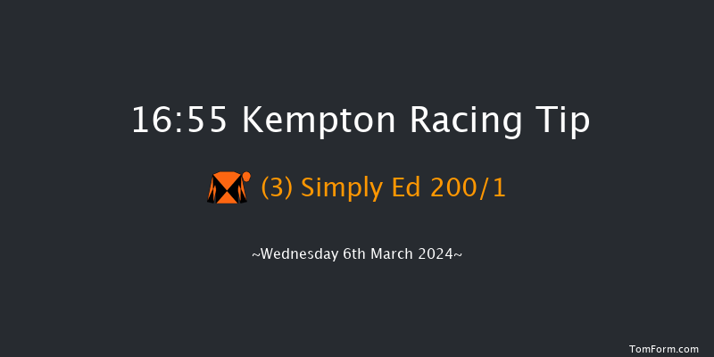 Kempton  16:55 Maiden (Class 5) 12f Sat 2nd Mar 2024