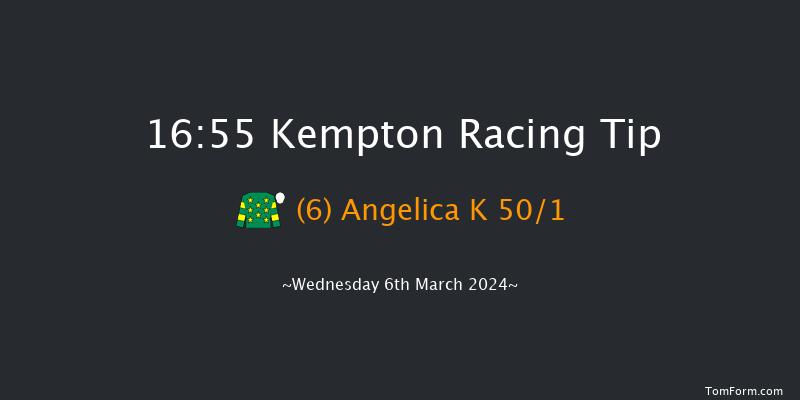 Kempton  16:55 Maiden (Class 5) 12f Sat 2nd Mar 2024