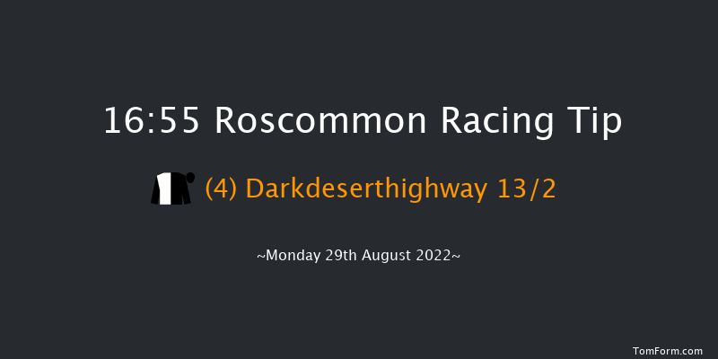 Roscommon 16:55 Handicap 7f Mon 15th Aug 2022