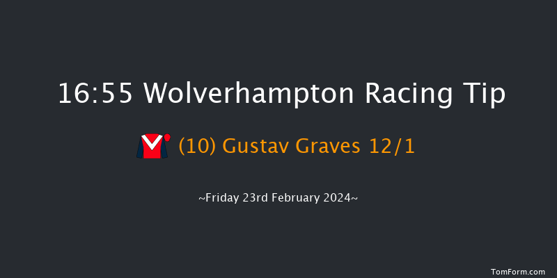 Wolverhampton  16:55 Handicap
(Class 4) 5f Mon 19th Feb 2024