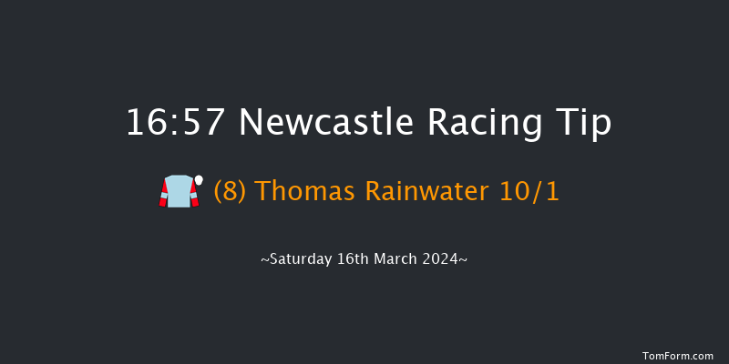 Newcastle  16:57 NH Flat Race (Class 5) 17f Fri 15th Mar 2024